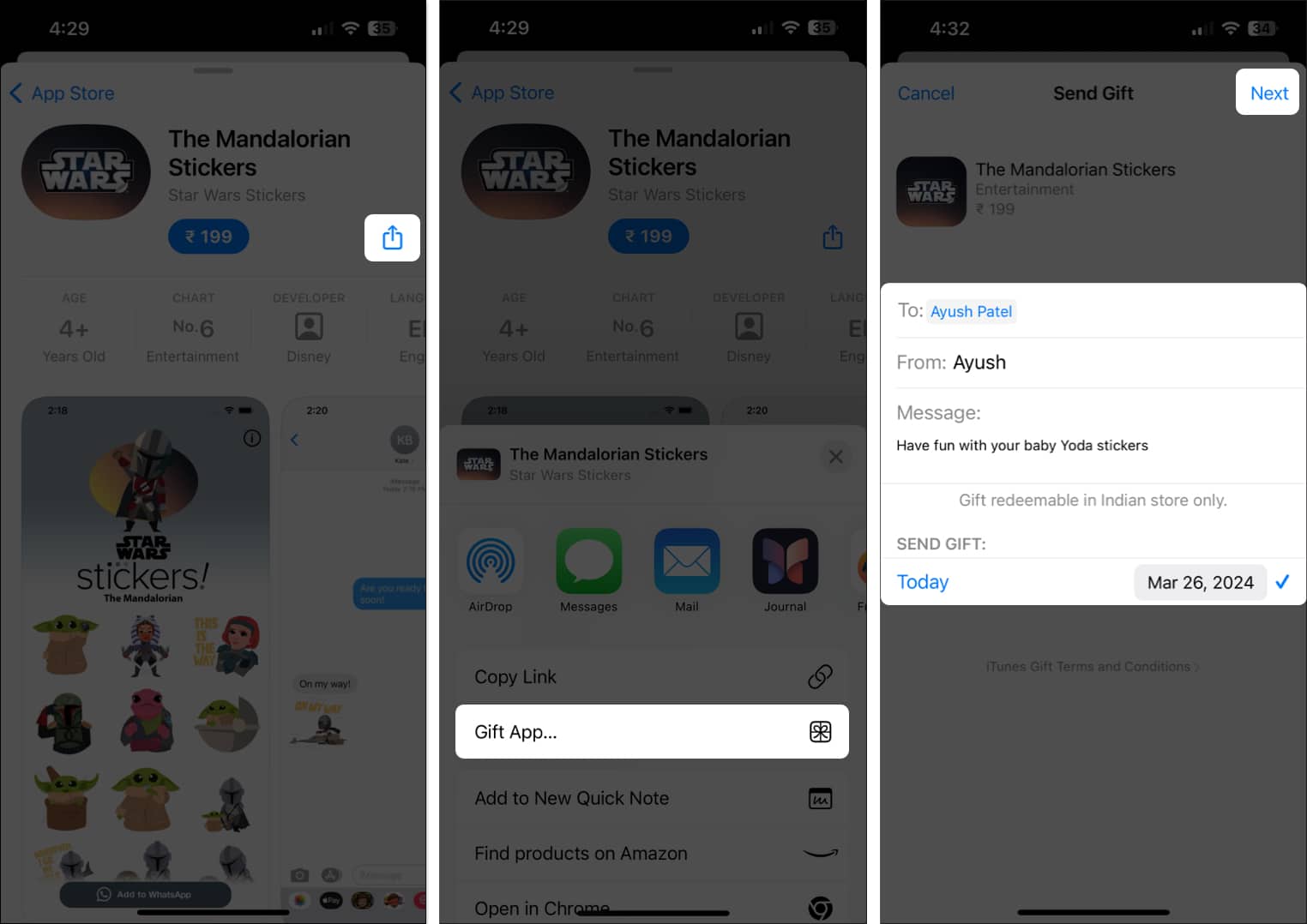 Tap on the share icon select Gift App enter the email ID add custom message select date and tap Next