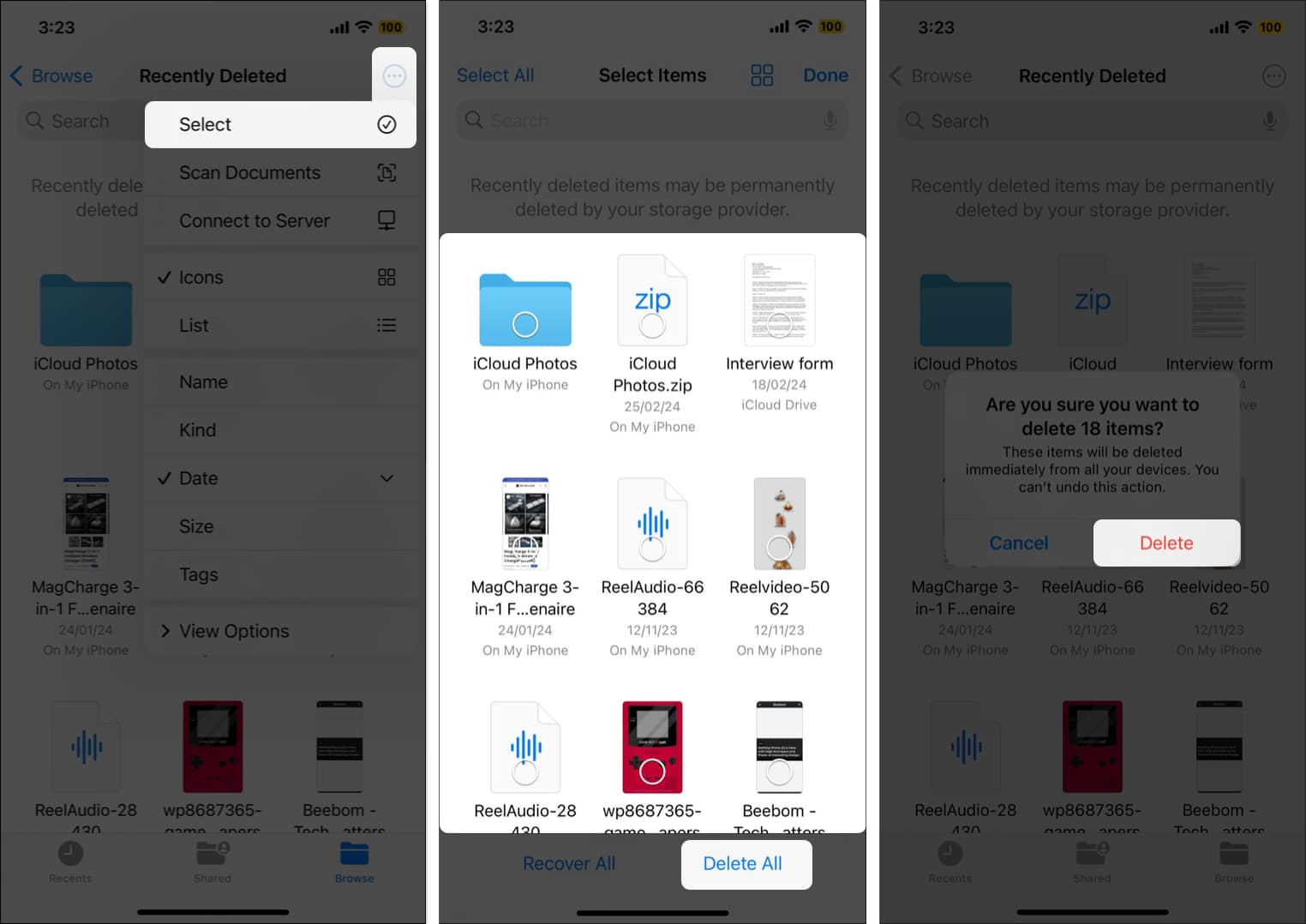 Tap three dots icons choose select select the items and tap Delete All confirm Delete