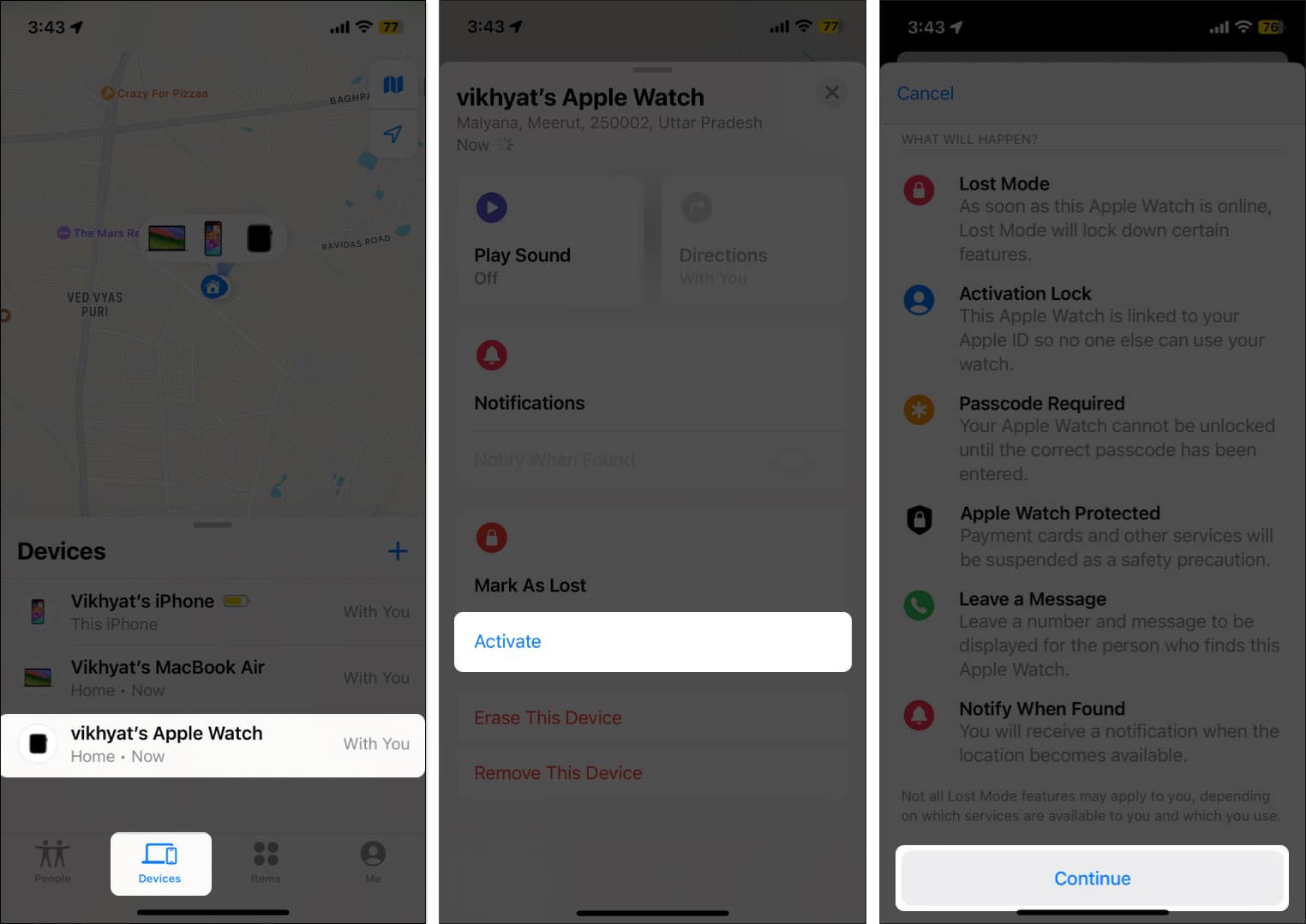 Select Apple watch tap Activate continue