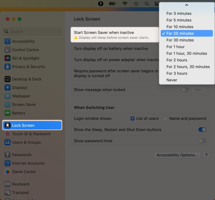 Select the drop down next to Start Screen Saver when inactive and choose a time limit
