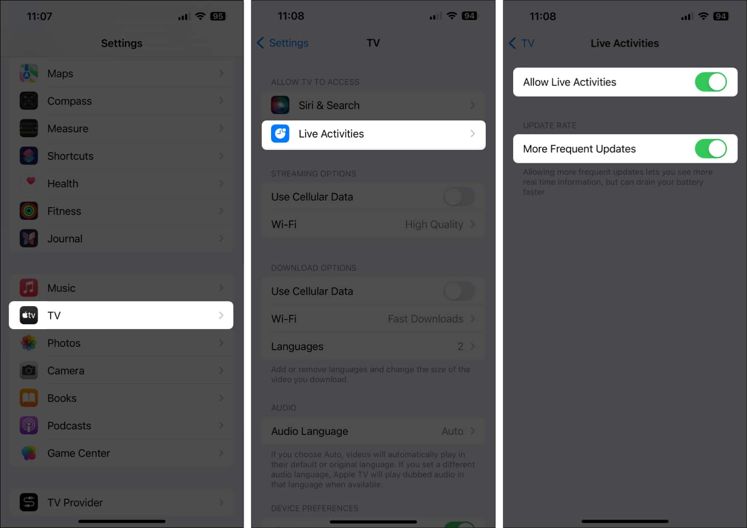 Tap TV select Live Activities toggle on Live Activities More Frequent Updates
