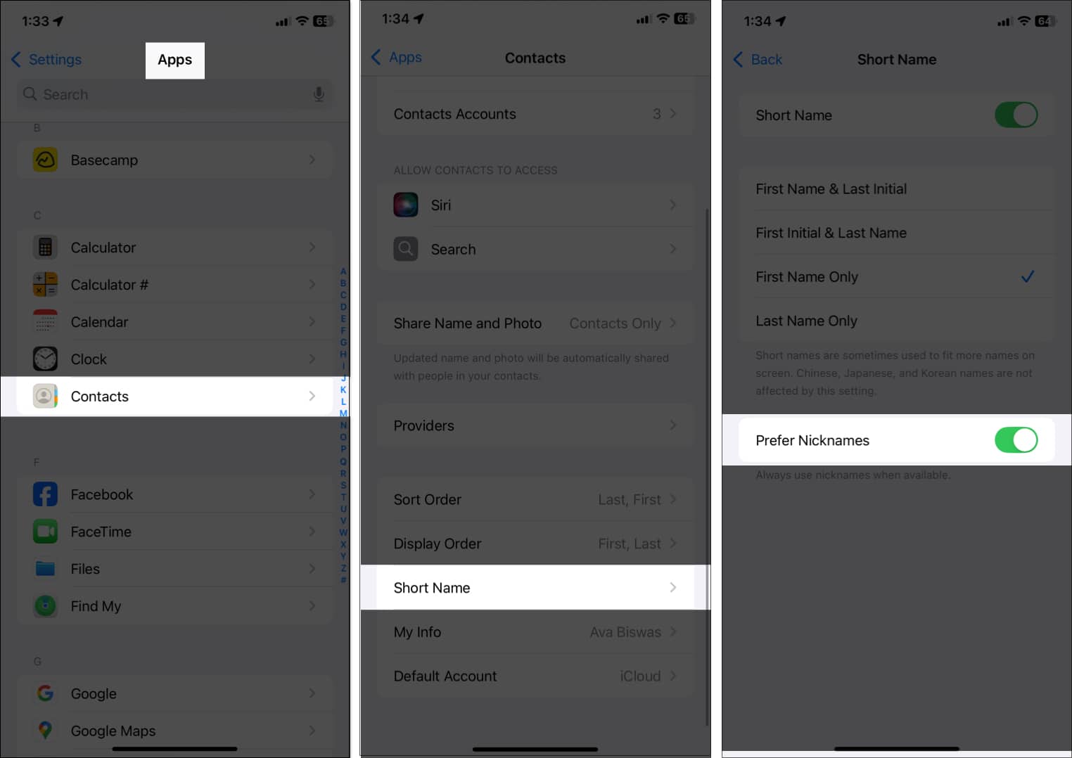 navigating to Contacts in iPhone's settings app and toggling on Prefer Nicknames in Short name page.
