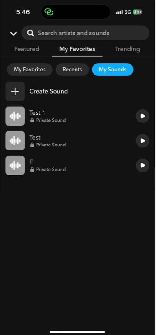 Tap My Favourites in sounds menu to view your saved sounds on Snapchat